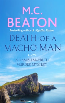 Hamish Macbeth  Death of a Macho Man - M.C. Beaton (Paperback) 01-03-2018 