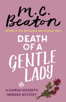 Hamish Macbeth  Death of a Gentle Lady - M.C. Beaton (Paperback) 05-03-2019 