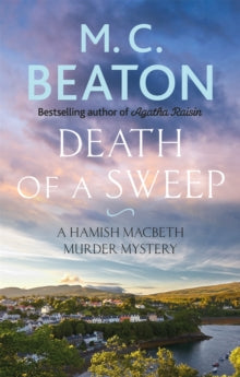 Hamish Macbeth  Death of a Sweep - M.C. Beaton (Paperback) 02-05-2019 