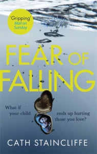Fear of Falling - Cath Staincliffe (Paperback) 09-05-2019 