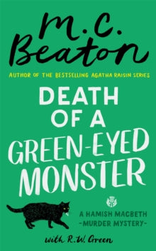 Hamish Macbeth  Death of a Green-Eyed Monster - M.C. Beaton (Hardback) 10-03-2022 
