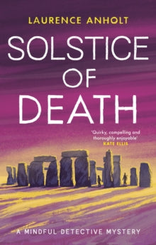 The Mindful Detective  Solstice of Death - Laurence Anholt (Paperback) 21-06-2022 