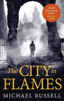 Stefan Gillespie  The City in Flames - Michael Russell (Paperback) 28-05-2020 