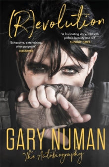 (R)evolution: The Autobiography - Gary Numan (Paperback) 09-09-2021 