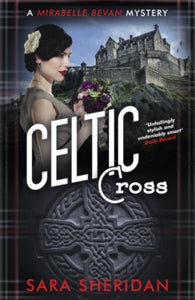 Celtic Cross - Sara Sheridan (Paperback) 09-06-2022 
