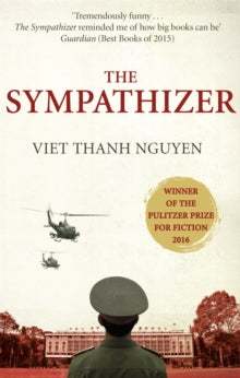 The Sympathizer: Winner of the Pulitzer Prize for Fiction - Viet Thanh Nguyen (Paperback) 21-04-2016 Winner of Andrew Carnegie Medal for Excellence in Fiction 2016 (UK) and Pulitzer Price for Fiction 2016 (UK). Short-listed for Edgar Best First Novel