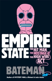 Empire State - Bateman (Paperback) 04-07-2013 