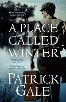A Place Called Winter: Costa Shortlisted 2015 - Patrick Gale (Paperback) 27-08-2015 Short-listed for Walter Scott Prize for Historical Fiction 2016 and Costa Novel Award 2015.