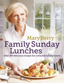 Mary Berry's Family Sunday Lunches - Mary Berry (Hardback) 08-09-2016 