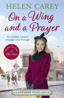 On A Wing And A Prayer (Lavender Road 3) - Helen Carey (Paperback) 06-10-2016 