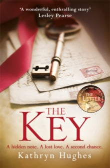 The Key: The most gripping, heartbreaking book of the year - Kathryn Hughes (Paperback) 06-09-2018 