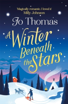A Winter Beneath the Stars: A heart-warming read for melting the winter blues - Jo Thomas (Paperback) 29-11-2018 