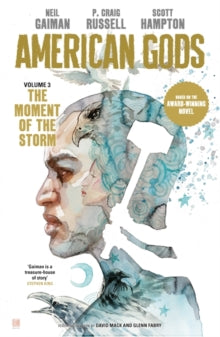 American Gods: The Moment of the Storm - Neil Gaiman; Scott Hampton; P. Craig Russell (Hardback) 09-06-2020 