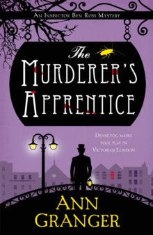 The Murderer's Apprentice: Inspector Ben Ross Mystery 7 - Ann Granger (Paperback) 12-12-2019 