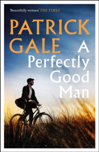 A Perfectly Good Man - Patrick Gale (Paperback) 19-04-2018 