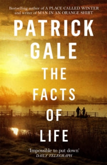 The Facts of Life - Patrick Gale (Paperback) 26-07-2018 