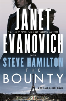 Fox & O'Hare  The Bounty - Janet Evanovich (Paperback) 07-12-2021 
