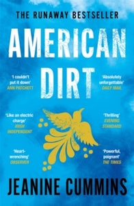 American Dirt: The heartstopping read that will live with you for ever - Jeanine Cummins (Paperback) 18-02-2021 