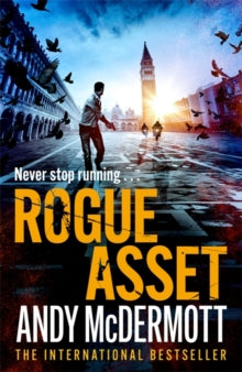 Alex Reeve  Rogue Asset - Andy McDermott (Hardback) 08-07-2021 