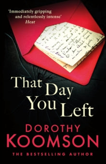 That Day You Left - Dorothy Koomson (Paperback) 08-08-2019 