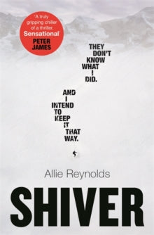 Shiver: a gripping locked room mystery with a killer twist - Allie Reynolds (Hardback) 21-01-2021 