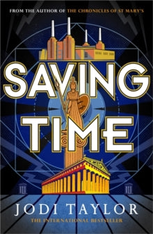 The Time Police  Saving Time - Jodi Taylor (Hardback) 14-10-2021 
