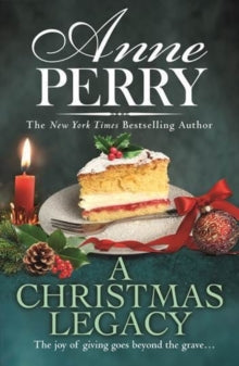 Christmas Novella  A Christmas Legacy (Christmas novella 19) - Anne Perry (Hardback) 28-10-2021 