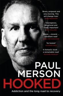 Hooked: Addiction and the Long Road to Recovery - Paul Merson (Paperback) 05-05-2022 