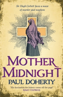 Mother Midnight (Hugh Corbett 22) - Paul Doherty (Paperback) 25-11-2021 