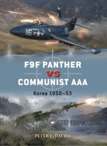 Duel  F9F Panther vs Communist AAA: Korea 1950-53 - Peter E. Davies; Jim Laurier (Paperback) 23-06-2022 