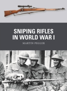 Weapon  Sniping Rifles in World War I - Martin Pegler; Adam Hook (Paperback) 26-05-2022 