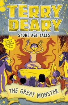 Terry Deary's Historical Tales  Stone Age Tales: The Great Monster - Terry Deary (Paperback) 08-03-2018 