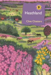 British Wildlife Collection  Heathland - Mr Clive Chatters (Hardback) 04-03-2021 
