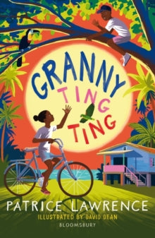 Bloomsbury Readers  Granny Ting Ting: A Bloomsbury Reader - Patrice Lawrence (Paperback) 14-05-2020 