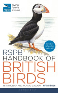 RSPB  RSPB Handbook of British Birds: Fifth edition - Mr Peter Holden; Professor Richard Gregory (Paperback) 21-01-2021 