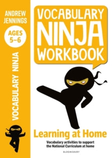 Vocabulary Ninja Workbook for Ages 5-6: Vocabulary activities to support catch-up and home learning - Andrew Jennings (Paperback) 08-07-2021 