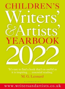 Writers' and Artists'  Children's Writers' & Artists' Yearbook 2022 - 0 (Paperback) 22-07-2021 