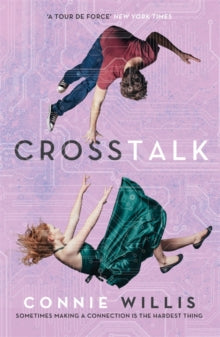 Crosstalk - Connie Willis (Paperback) 10-08-2017 