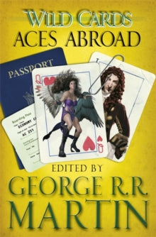 Wild Cards: Aces Abroad - George R.R. Martin (Paperback) 08-05-2014 