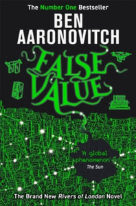 A Rivers of London novel  False Value: Book 8 in the #1 bestselling Rivers of London series - Ben Aaronovitch (Paperback) 17-09-2020 