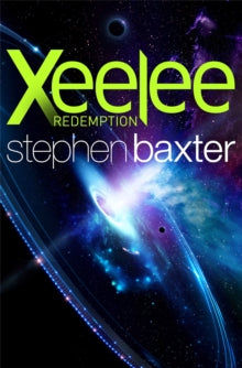 Xeelee: Redemption - Stephen Baxter (Paperback) 04-04-2019 
