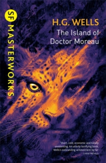 S.F. Masterworks  The Island Of Doctor Moreau - H.G. Wells (Paperback) 12-01-2017 