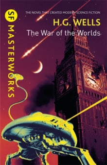 S.F. Masterworks  The War of the Worlds - H.G. Wells (Paperback) 12-01-2017 
