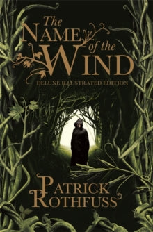 Kingkiller Chronicle  The Name of the Wind: 10th Anniversary Deluxe Illustrated Edition - Patrick Rothfuss (Hardback) 07-12-2017 