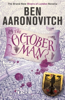 The October Man: A Rivers of London Novella - Ben Aaronovitch (Paperback) 11-06-2020 