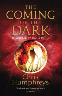 Immortal's Blood  The Coming of the Dark - Chris Humphreys (Paperback) 24-06-2021 