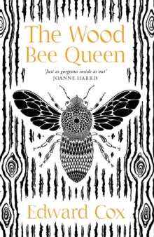 The Wood Bee Queen - Edward Cox (Paperback) 23-06-2022 