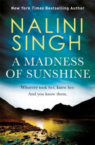A Madness of Sunshine - Nalini Singh (Paperback) 25-08-2020 