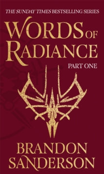 Stormlight Archive  Words of Radiance Part One: The Stormlight Archive Book Two - Brandon Sanderson (Hardback) 14-04-2022 