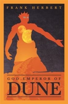 DUNE  God Emperor Of Dune: The Fourth Dune Novel - Frank Herbert (Paperback) 28-01-2021 
